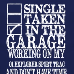 Single Taken In The Garage With 2001 Explorer Sport Trac T Shirt