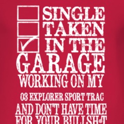 Single Taken In The Garage With 2003 Explorer Sport Trac T Shirt