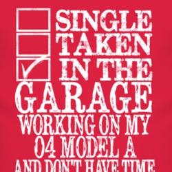 Single Taken In The Garage With 1904 Cadillac Model A T Shirt