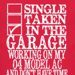 Single Taken In The Garage With 1904 Model AC T Shirt