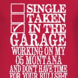 Single Taken In The Garage With 2005 Chevy Montana T Shirt