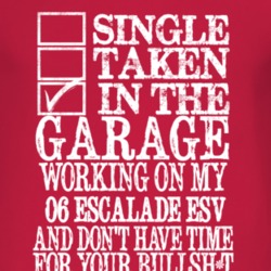Single Taken In The Garage With 2006 Cadillac Escalade ESV T Shirt