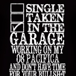 Single Taken In The Garage With 2008 Chrysler Pacifica T Shirt