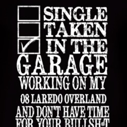 Single Taken In The Garage With 2008 Laredo Overland T Shirt