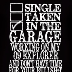 Single Taken In The Garage With 2009 Explorer T Shirt