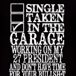 Single Taken In The Garage With 1927 Studebaker President T Shirt
