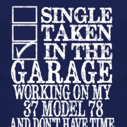 Single Taken In The Garage With 1937 Model 78 T Shirt