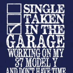 Single Taken In The Garage With 1937 Model Y T Shirt
