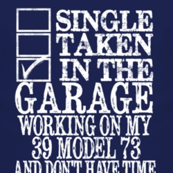 Single Taken In The Garage With 1939 Model 73 T Shirt