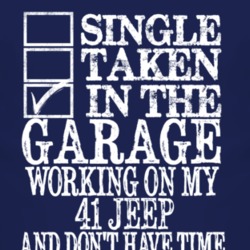 Single Taken In The Garage With 1941 Jeep T Shirt