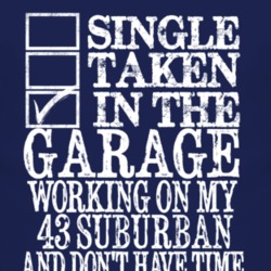 Single Taken In The Garage With 1943 Chevy Suburban T Shirt