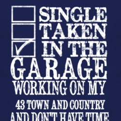 Single Taken In The Garage With 1943 Chrysler Town and Country T Shirt