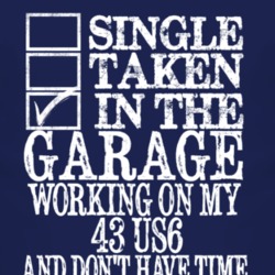 Single Taken In The Garage With 1943 Studebaker US6 T Shirt