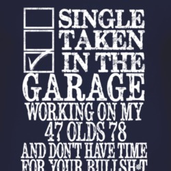 Single Taken In The Garage With 1947 Oldsmobile Olds 78 T Shirt