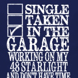 Single Taken In The Garage With 1948 Studebaker Starlight T Shirt