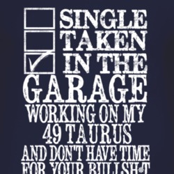 Single Taken In The Garage With 1949 Taurus T Shirt