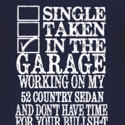 Single Taken In The Garage With 1952 Country Sedan T Shirt