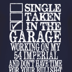 Single Taken In The Garage With 1954 Chrysler Imperial T Shirt