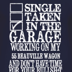 Single Taken In The Garage With 1955 Chevy Beauville Wagon T Shirt