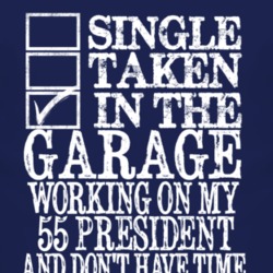 Single Taken In The Garage With 1955 Studebaker President T Shirt