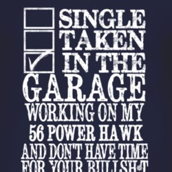 Single Taken In The Garage With 1956 Studebaker Power Hawk T Shirt