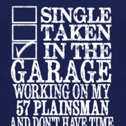 Single Taken In The Garage With 1957 Chrysler Plainsman T Shirt