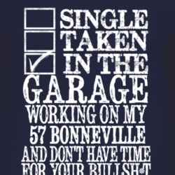 Single Taken In The Garage With 1957 Pontiac Bonneville T Shirt