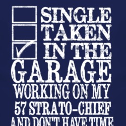 Single Taken In The Garage With 1957 Pontiac Strato-Chief T Shirt