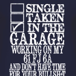 Single Taken In The Garage With 1961 FJ 6A T Shirt