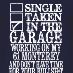 Single Taken In The Garage With 1961 MERCURY MONTEREY T Shirt