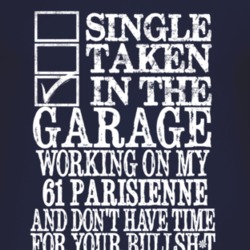 Single Taken In The Garage With 1961 Pontiac Parisienne T Shirt