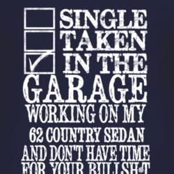 Single Taken In The Garage With 1962 Country Sedan T Shirt