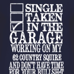 Single Taken In The Garage With 1962 Country Squire T Shirt