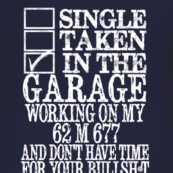 Single Taken In The Garage With 1962 M 677 T Shirt