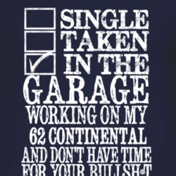 Single Taken In The Garage With 1962 Lincoln Continental T Shirt