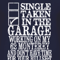 Single Taken In The Garage With 1962 MERCURY MONTEREY T Shirt
