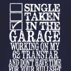Single Taken In The Garage With 1962 Studebaker Transtar T Shirt