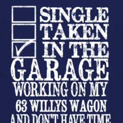 Single Taken In The Garage With 1963 Willys Jeep Wagon T Shirt