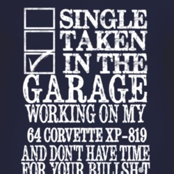 Single Taken In The Garage With 1964 Chevy Corvette XP-819 T Shirt