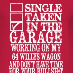 Single Taken In The Garage With 1964 Willys Jeep Wagon T Shirt