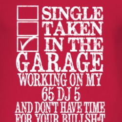 Single Taken In The Garage With 1965 DJ 5 T Shirt