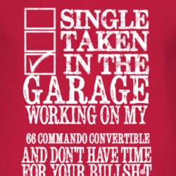 Single Taken In The Garage With 1966 Commando Convertible T Shirt