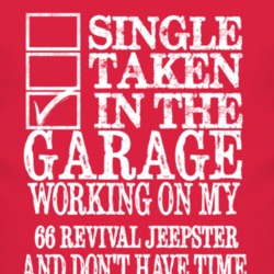 Single Taken In The Garage With 1966 Revival Jeepster T Shirt