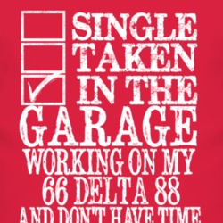 Single Taken In The Garage With 1966 Oldsmobile Delta 88 T Shirt