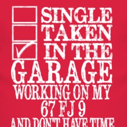 Single Taken In The Garage With 1967 FJ 9 T Shirt
