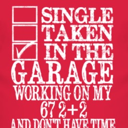 Single Taken In The Garage With 1967 Pontiac 2+2 T Shirt