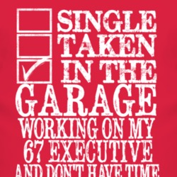 Single Taken In The Garage With 1967 Pontiac Executive T Shirt