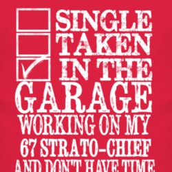 Single Taken In The Garage With 1967 Pontiac Strato-Chief T Shirt