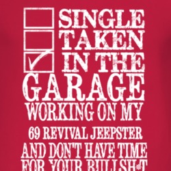 Single Taken In The Garage With 1969 Revival Jeepster T Shirt