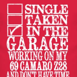 Single Taken In The Garage With 1969 CHEVY CAMARO Z28 T Shirt